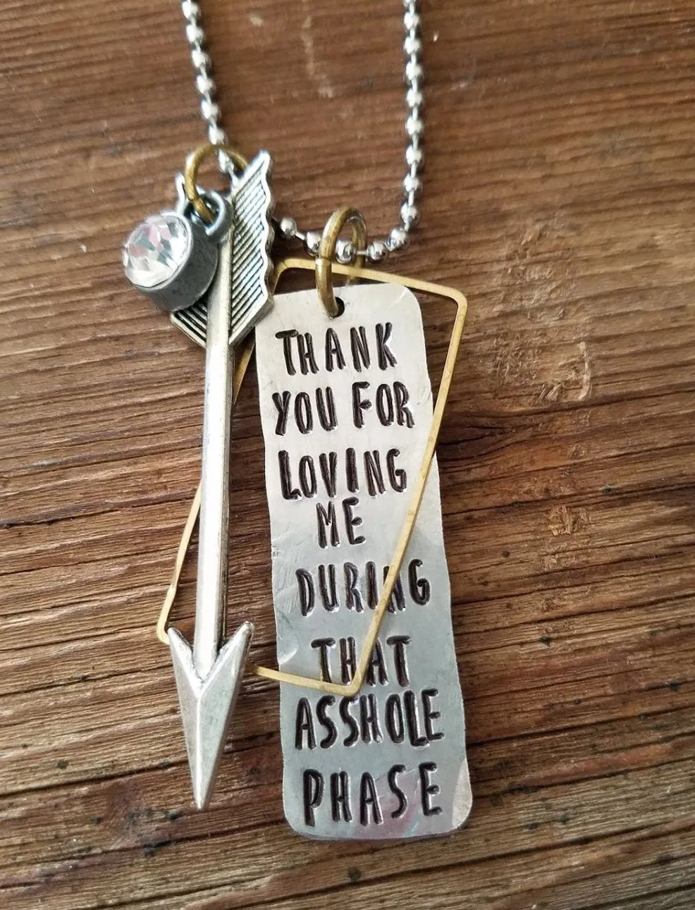 Loving Me During That Asshole Phase Necklace