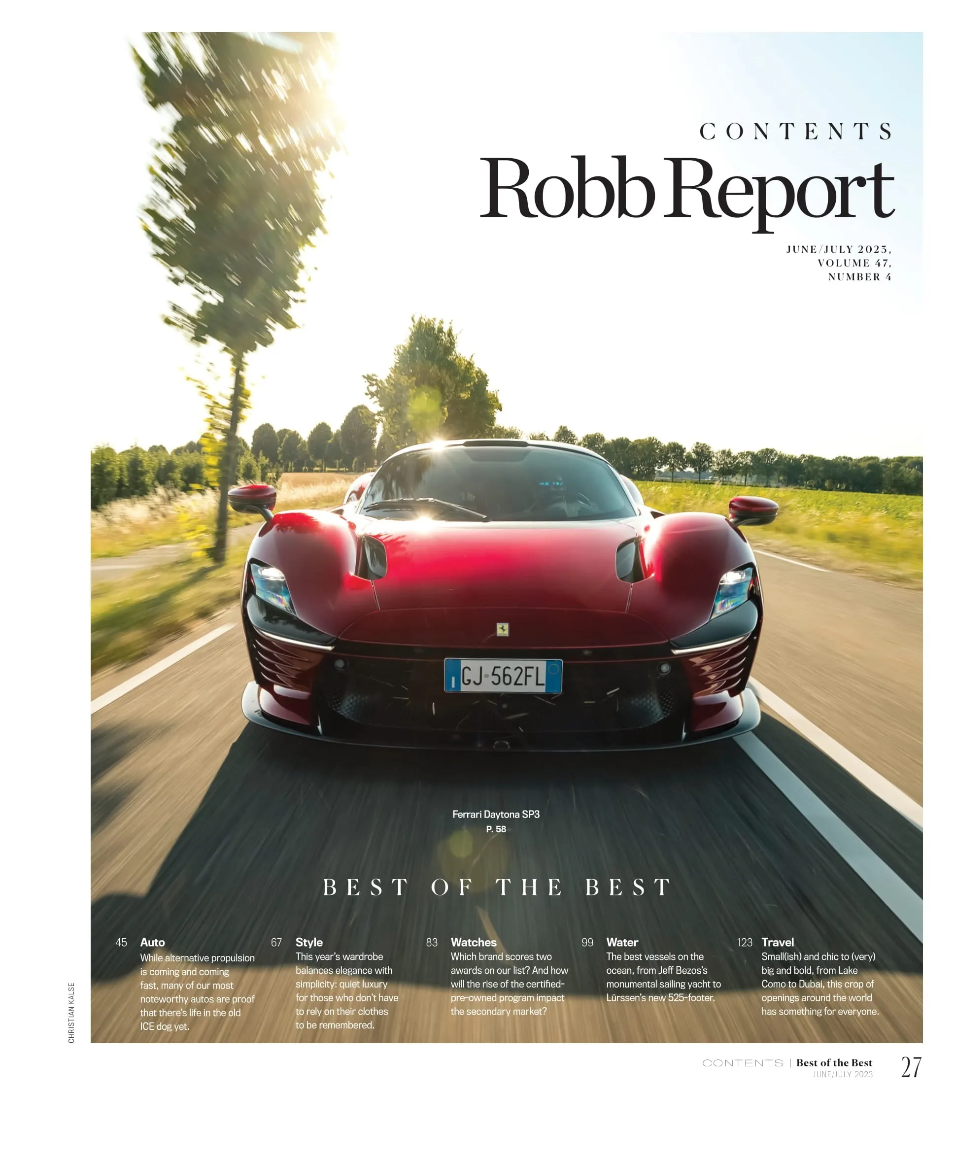 Robb Report - Best Of The Best Issue June & July 2023: Auto Alternative Propulsion, Style Quiet Luxury, Watches Certified Pre-Owned Market, Water Best Vessels On The Ocean, Travel Small To Big & More!